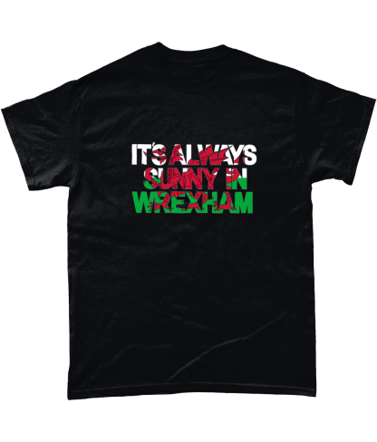 Always Sunny in Wrexham Gildan Heavy Cotton T-Shirt - Image 2